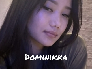 Dominikka