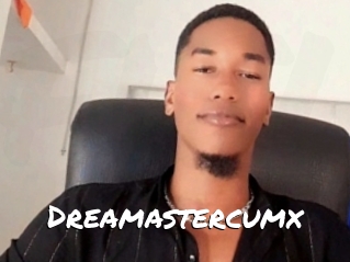 Dreamastercumx