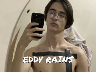 EDDY_RAINS