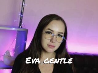 Eva_gentle