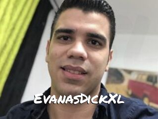 EvanasDickXl