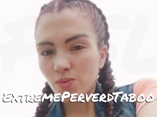 ExtremePerverdTaboo