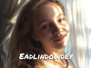 Eadlindowdey
