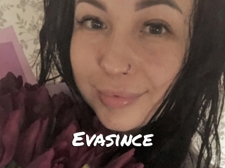 Evasince
