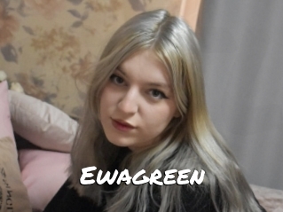 Ewagreen