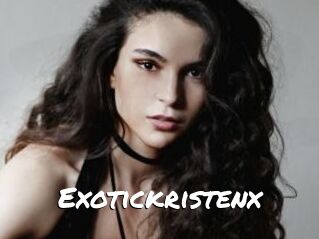 Exotickristenx
