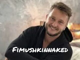Fimushkinnaked