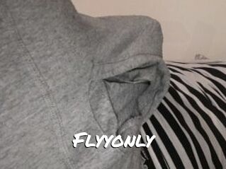Flyyonly