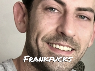 Frankfucks