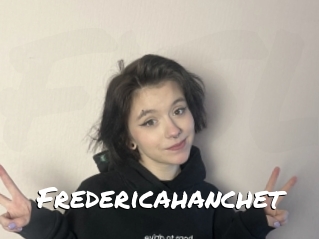 Fredericahanchet