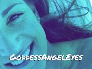 GoddessAngelEyes