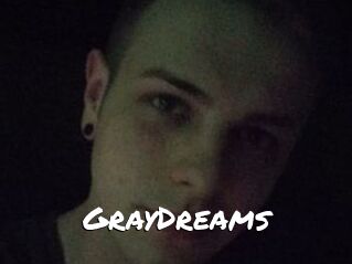 GrayDreams