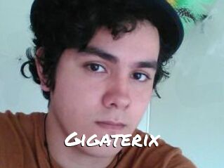 Gigaterix