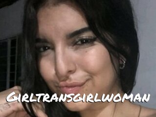 Girltransgirlwoman