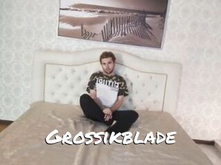 Grossikblade