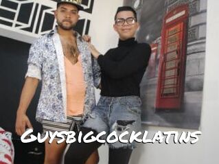 Guysbigcocklatins