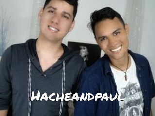 Hacheandpaul