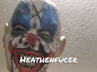 Heathenfucer