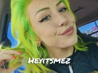 Heyitsmez