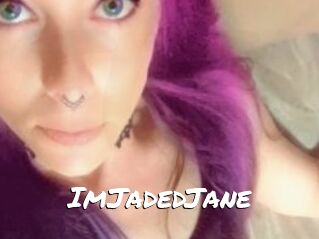 ImJadedJane