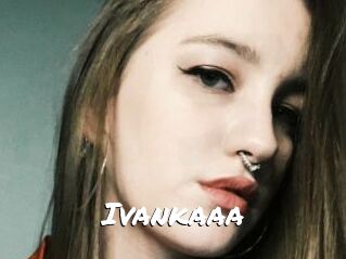 Ivankaaa