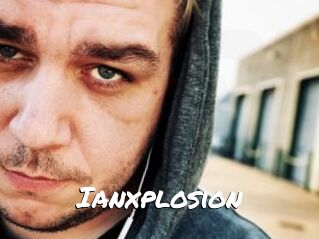 Ianxplosion