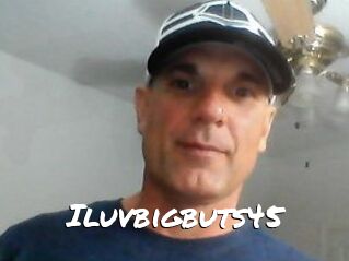 Iluvbigbuts45