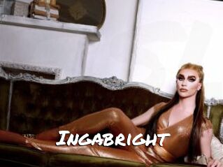 Ingabright