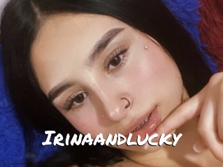 Irinaandlucky