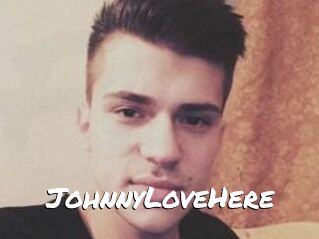 JohnnyLoveHere