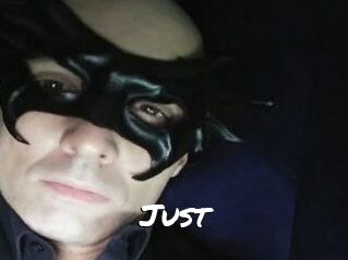 Just