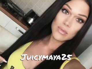 Juicymaya25