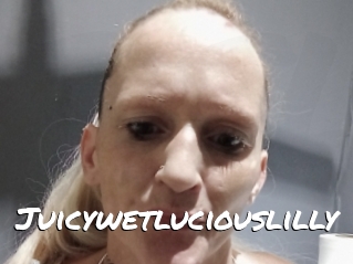 Juicywetluciouslilly