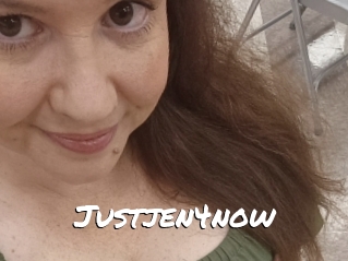 Justjen4now