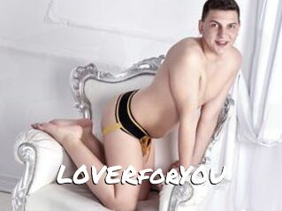 L0VERforY0U