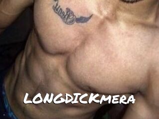 LONGDICKmera
