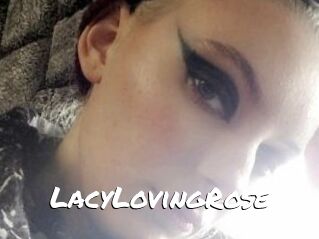 LacyLovingRose