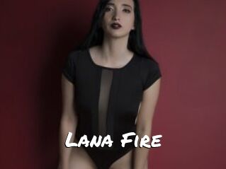 Lana_Fire