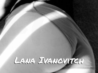 Lana_Ivanovitch