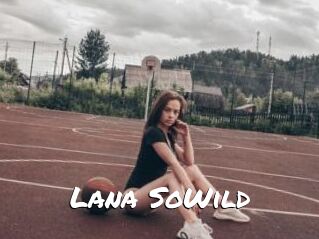 Lana_SoWild
