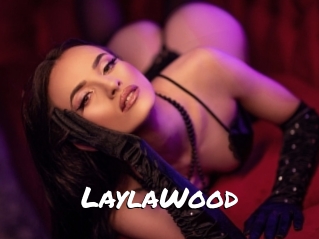 LaylaWood
