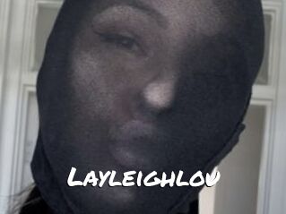 Layleighlou