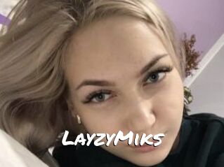 LayzyMiks