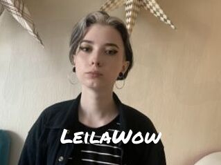 LeilaWow