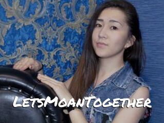 LetsMoanTogether