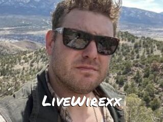 LiveWirexx