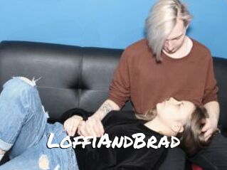 LoffiAndBrad