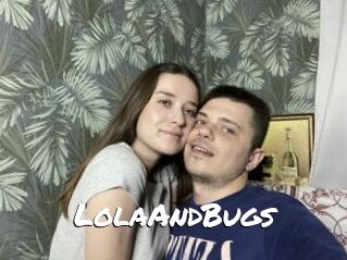LolaAndBugs