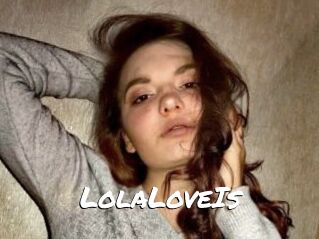LolaLoveIs