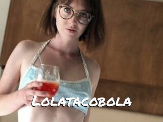 Lolatacobola
